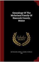 Genealogy of the McFarland Family of Hancock County, Maine