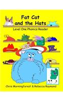 Fat Cat and the Hats - Level One Phonics Reader