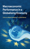 Macroeconomic Performance in a Globalising Economy