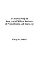Family History of George and William Redmon of Pennsylvania and Kentucky
