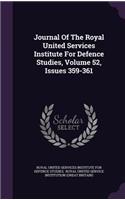 Journal Of The Royal United Services Institute For Defence Studies, Volume 52, Issues 359-361