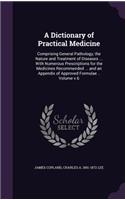 A Dictionary of Practical Medicine