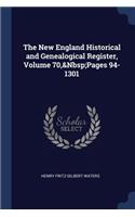 New England Historical and Genealogical Register, Volume 70, Pages 94-1301