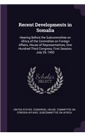 Recent Developments in Somalia