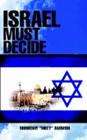 Israel Must Decide