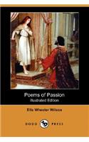 Poems of Passion (Illustrated Edition) (Dodo Press)