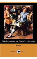 The Blunderer; Or, the Counterplots (Dodo Press)