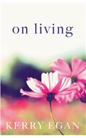 On Living
