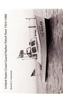 United States Coast Guard Harbor Patrol Fleet 1924-1980