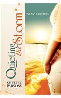 Quieting the Storm: New Edition