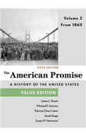 The American Promise, Value Edition, Volume 2