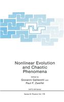 Nonlinear Evolution and Chaotic Phenomena