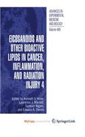 Eicosanoids and Other Bioactive Lipids in Cancer, Inflammation, and Radiation Injury, 4