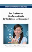 Best Practices and New Perspectives in Service Science and Management