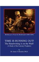 Time is Running Out!