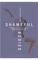 Shameful Bodies