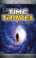 Is Time Travel Possible?