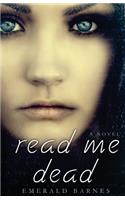 Read Me Dead