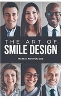 The Art of Smile Design