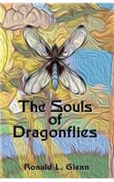 The Souls of Dragonflies
