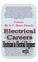 Careers: Electrical Careers: From Electrician to Electrical Engineer