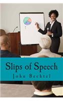 Slips of Speech