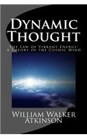 Dynamic Thought The Law of Vibrant Energy