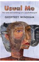 Usual Me, The rants and ramblings of a psychotherapist