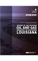 History of the Offshore Oil and Gas Industry in Southern Louisiana Volume 3