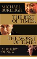 The Best of Times, The Worst of Times
