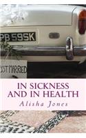 In Sickness and In Health