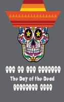 Dia de Los Muertos