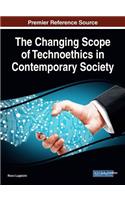 Changing Scope of Technoethics in Contemporary Society