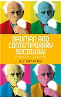 Bauman and Contemporary Sociology