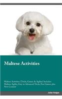 Maltese Activities Maltese Activities (Tricks, Games & Agility) Includes