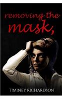 removing the mask