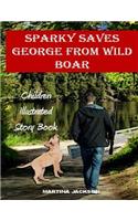 Sparky Saves George From Wild Boar