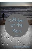 Maker of the Rain Volume 4