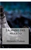 La Mano del Muerto