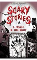 Scary Stories for a Fright in the Night