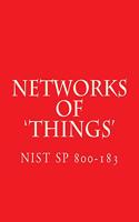 NIST SP 800-183 Networks of 'Things'