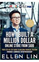 How I Built a Million Dollar Online Store From $600