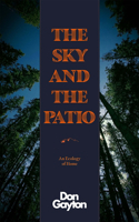 Sky and the Patio