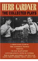 Herb Gardner: The Collected Plays