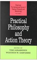 Practical Philosophy and Action Theory
