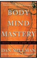 Body Mind Mastery