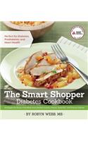 The Smart Shopper Diabetes Cookbook