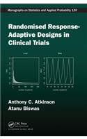 Randomised Response-Adaptive Designs in Clinical Trials