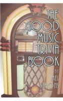 The Good Music Trivia Book