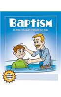 Baptism: A Bible Study Wordbook for Kids
